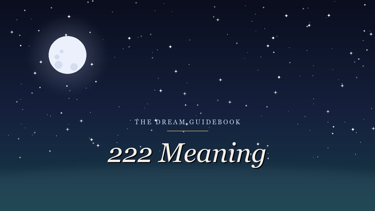 222 Meaning: What Seeing It Actually Tells You