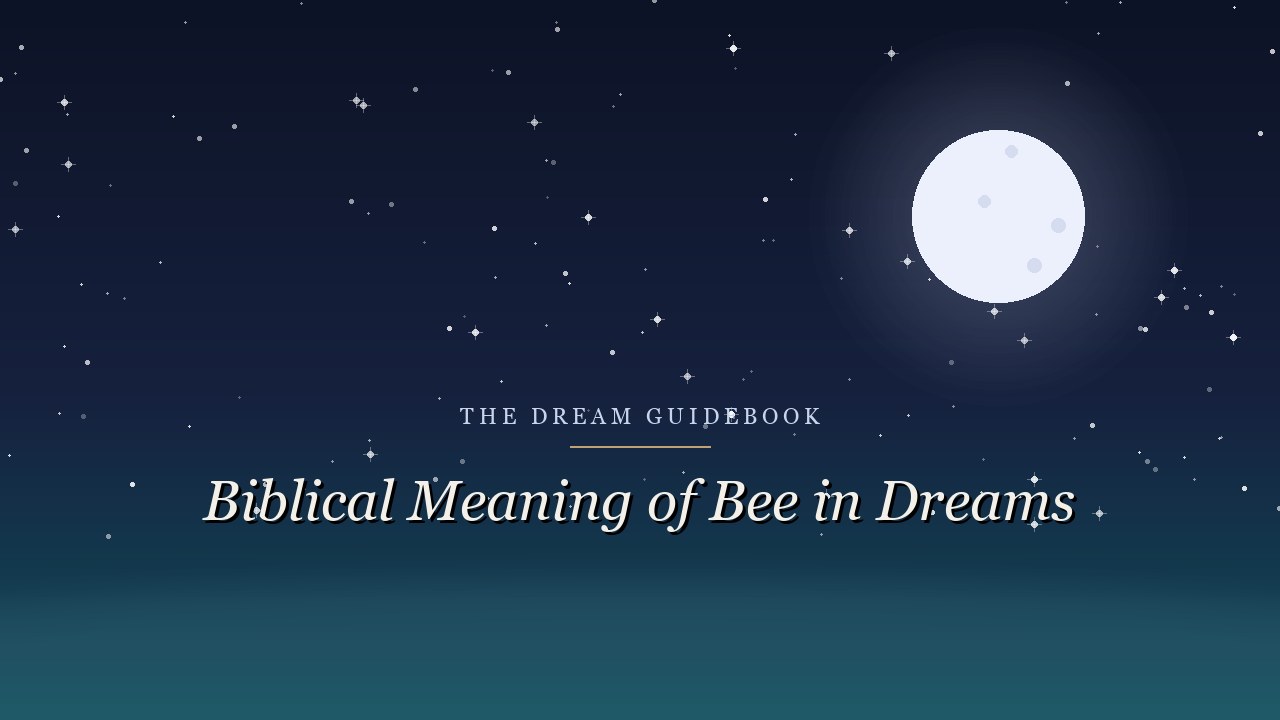 Biblical Meaning of Bees in Dreams: What Scripture Says