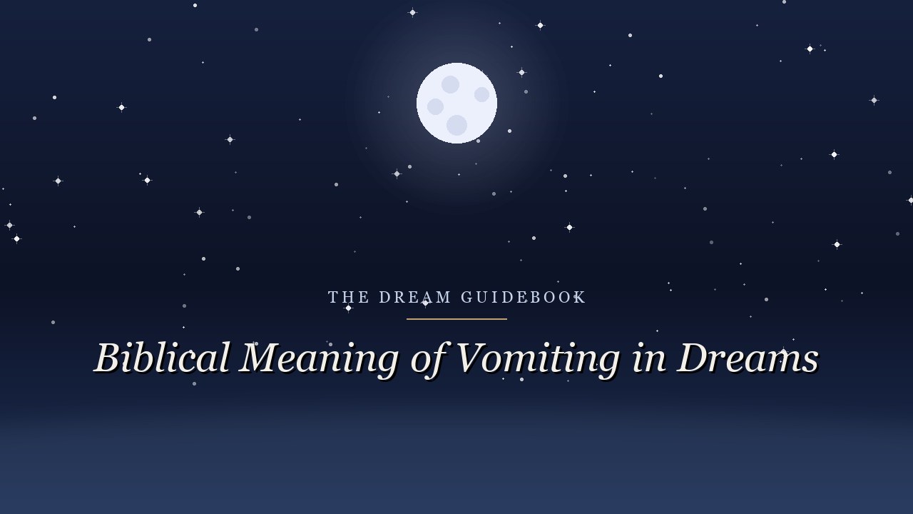 Biblical Meaning of Vomiting in Dreams: What Scripture Actually Says